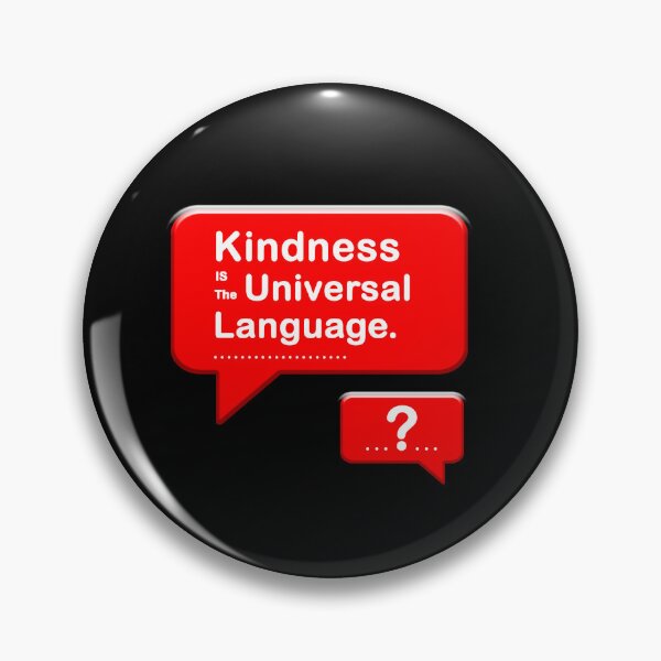 Item preview, kindness is the universal language. designed and sold by Mahesh95singh.