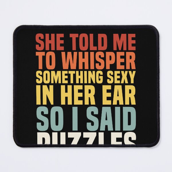 Item preview, Whisper Something Sexy PUZZLES Jigsaw Puzzlers Men designed and sold by BlueBerry-Pengu.