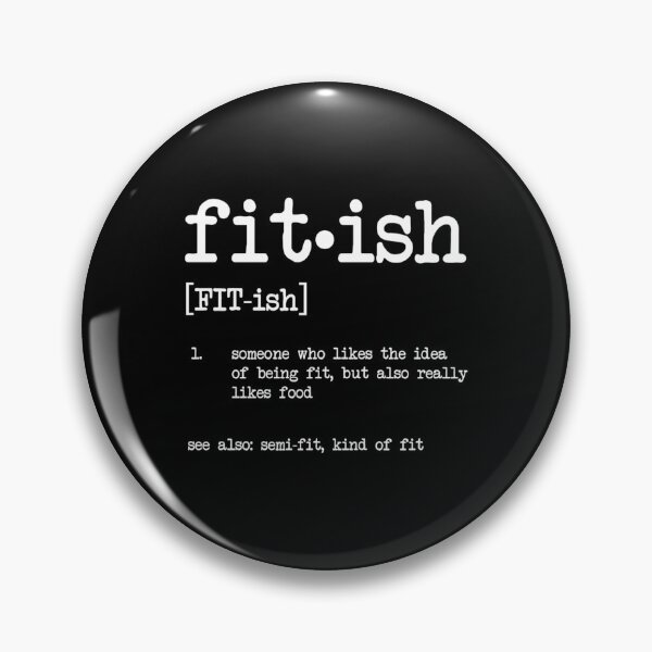 Item preview,  Fit-Ish Definition Exercise Funny Gym Workout  designed and sold by OonaErkkila.