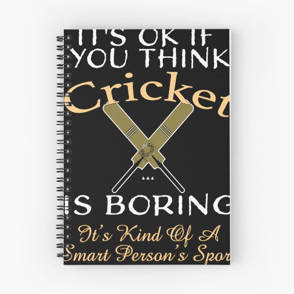Item preview,  Its Ok You Think Cricket Is Boring. Its Kind Of A Smart Persons Sport Funny Cricket Saying designed and sold by OonaErkkila.