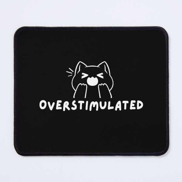 Item preview, Overstimulated Cat designed and sold by mydoodlesateme.