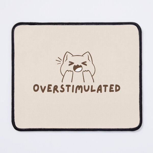 Item preview, Overstimulated Cat designed and sold by mydoodlesateme.