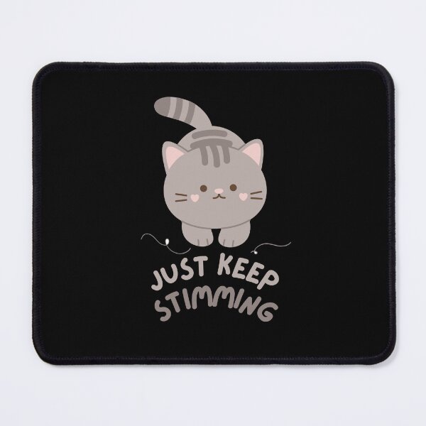 Item preview, Just Keep Stimming - Cat Version (Black) designed and sold by mydoodlesateme.