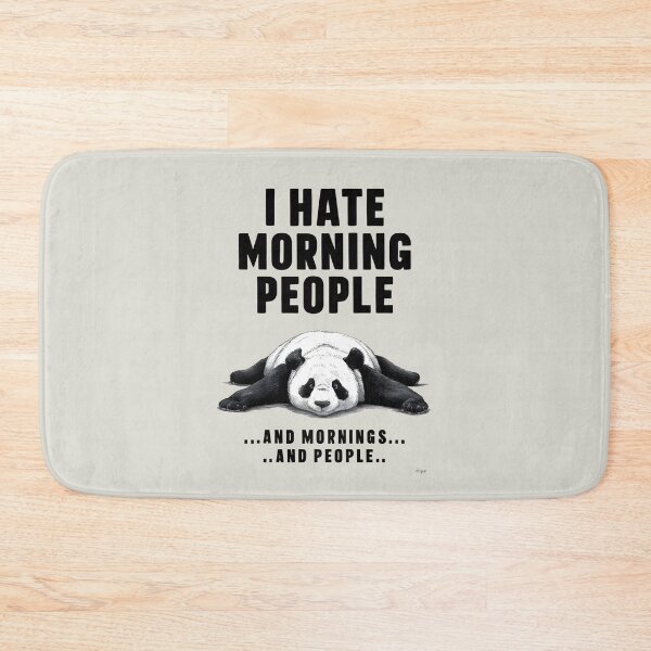 Item preview, I Hate Morning People: A Panda's Guide to Surviving Mornings designed and sold by AdesignTEE.