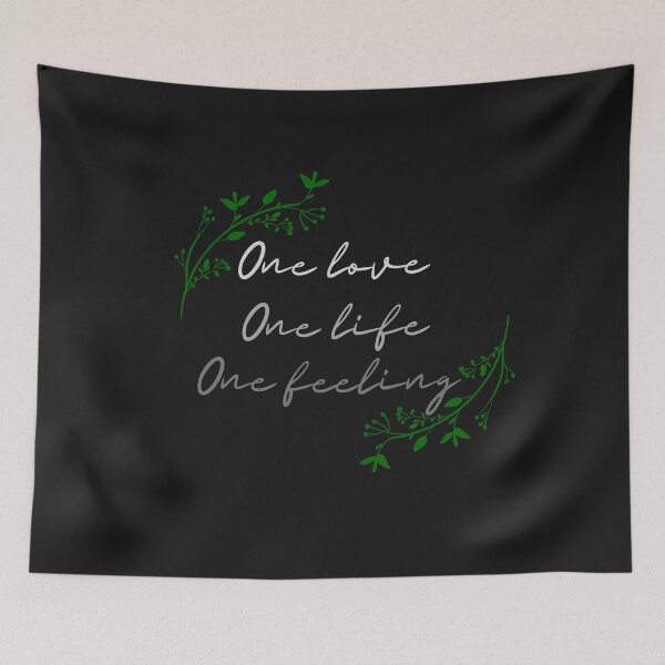 Item preview, One love,One Life,One feeling designed and sold by Belweder.