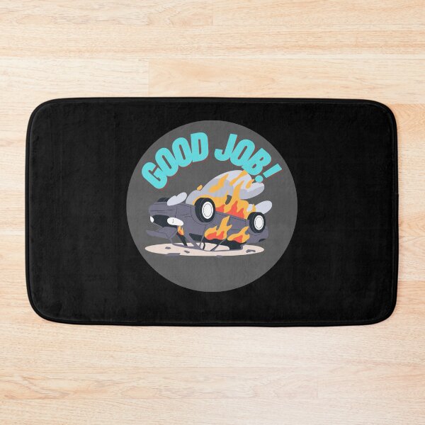 Item preview, Good job! Bad driver  designed and sold by VonLogaart.