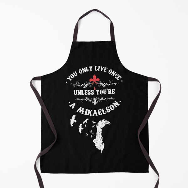 Item preview, You Only Live Once Unless You Are A Mikaelson designed and sold by Fanverse Merchandise.