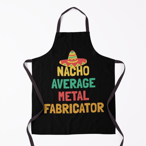 Item preview, Not Your Average Metal Fabricator designed and sold by orlumbuspirate.