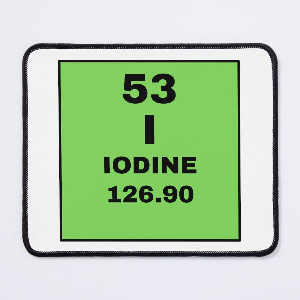 Item preview, Periodic Table Of Elements - 53 (I) Iodine designed and sold by ArtsyCity.