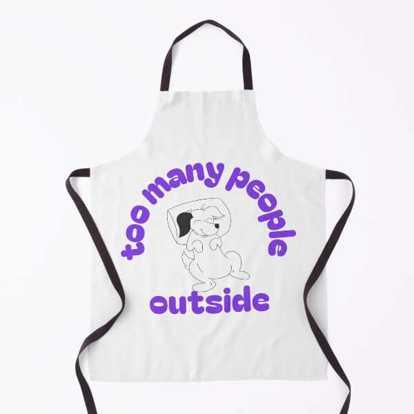 Item preview, Too many people outside designed and sold by Tanseytees.