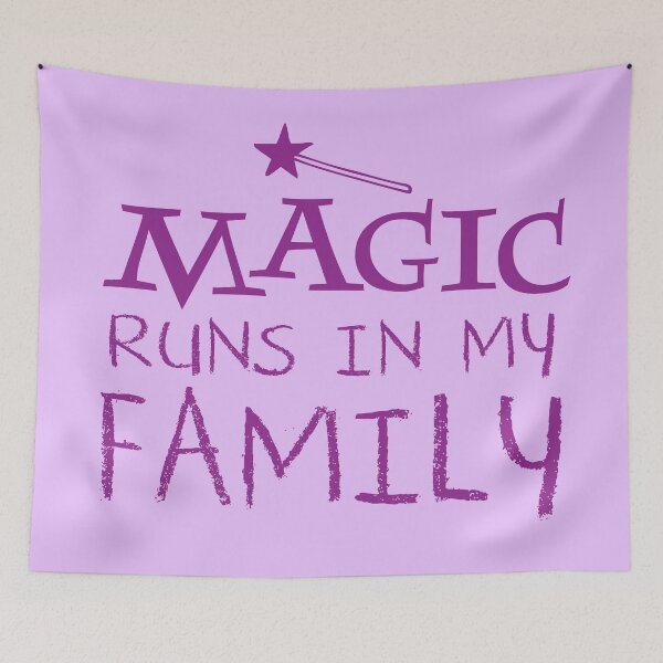 Item preview, MAGIC runs in my family designed and sold by jazzydevil.