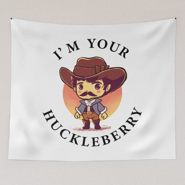 Item preview, Art - I'm Your Huckleberry designed and sold by beckergpdun.