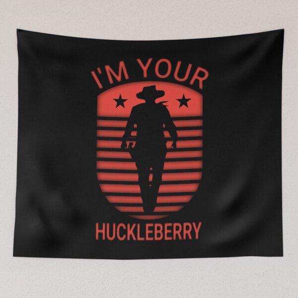 Item preview, Art - I'm Your Huckleberry designed and sold by beckergpdun.