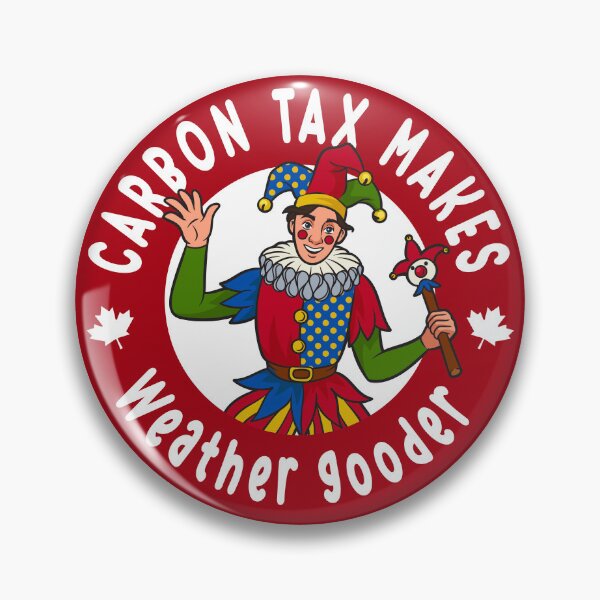 Item preview, Carbon Tax Makes Weather Gooder designed and sold by TaraGbear.
