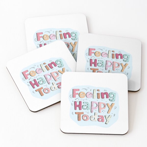Item preview, Feeling Happy today design  designed and sold by M.lodhi.