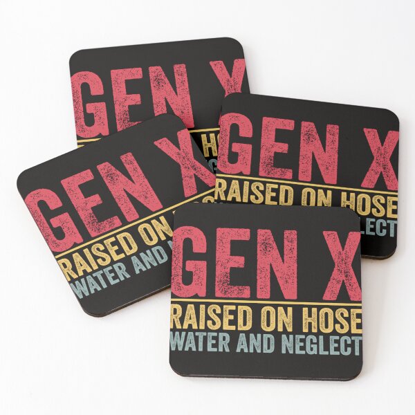 Item preview,  Gen X Raised On Hose Water And Neglect Retro Generation X designed and sold by ADOLFODEZ.