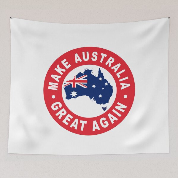 Item preview, Make Australia Great Again designed and sold by TaraGbear.