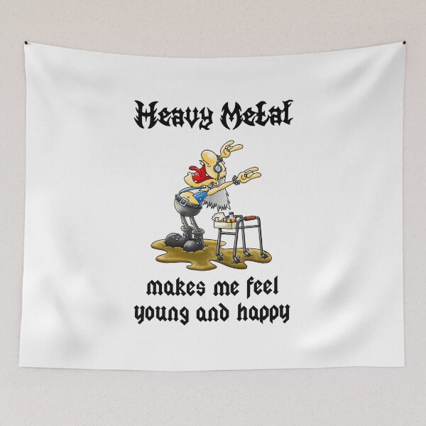 Item preview, Heavy Metal makes me feel young and happy designed and sold by ollibabu.