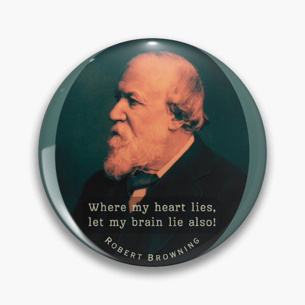 Item preview, Robert Browning portrait and quote: Where my heart lies, let my brain lie also! designed and sold by artbleed.