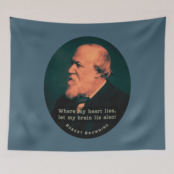 Item preview, Robert Browning portrait and quote: Where my heart lies, let my brain lie also! designed and sold by artbleed.
