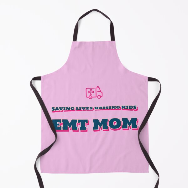 Item preview, EMT mom: saving lives and raising kids.  designed and sold by ninjapineapple.