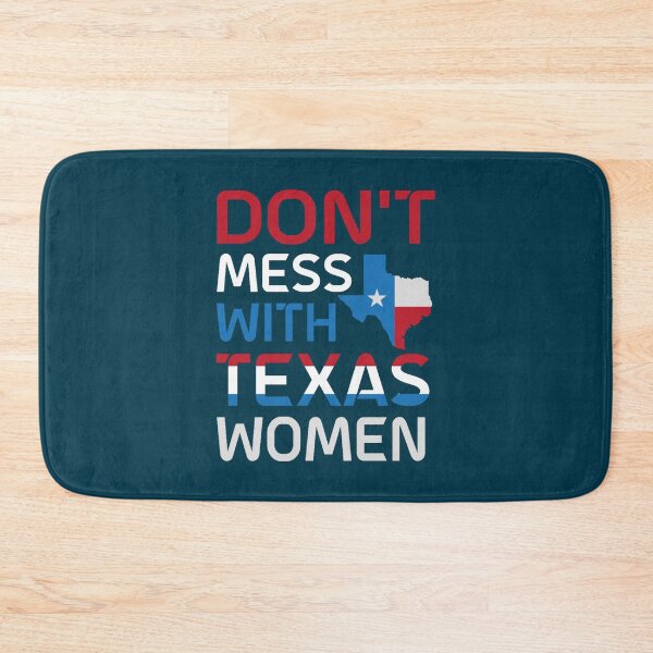 Item preview, Don_t mess with Texas women-Texas abortion law  designed and sold by BondLingerie.