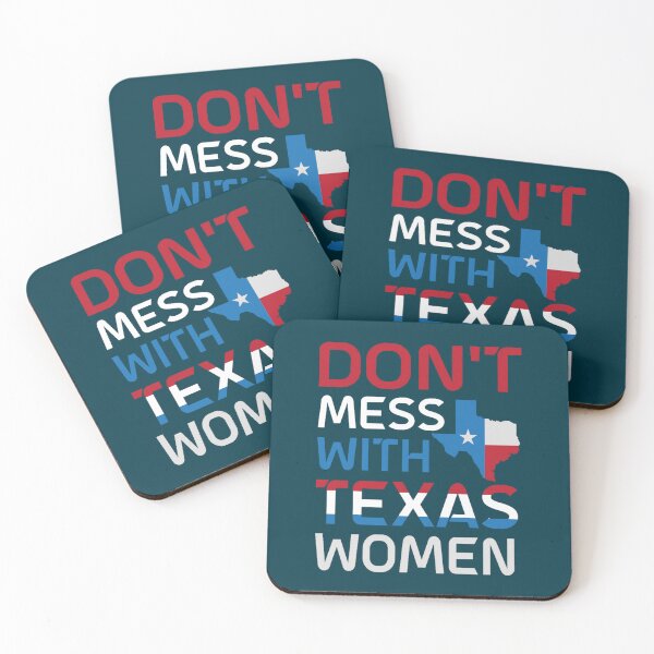Item preview, Don_t mess with Texas women-Texas abortion law  designed and sold by BondLingerie.