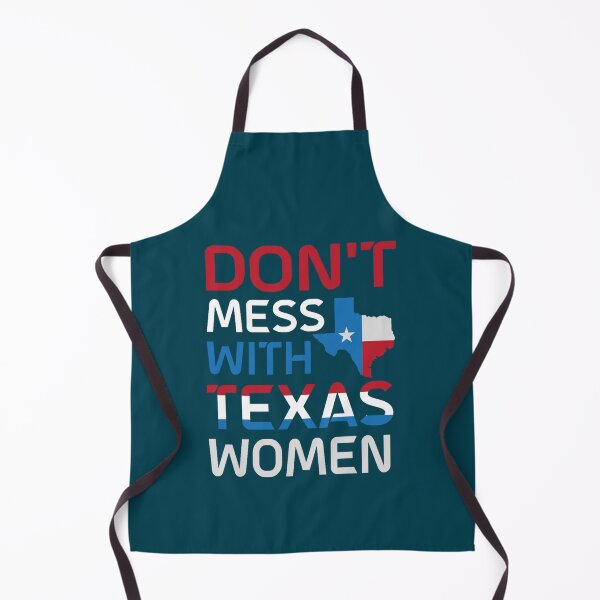 Item preview, Don_t mess with Texas women-Texas abortion law  designed and sold by BondLingerie.