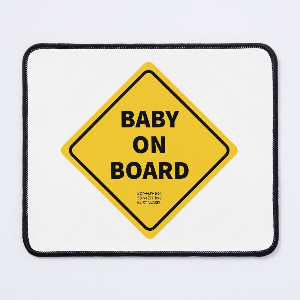Item preview, Baby on board. Something, something, Burt Ward designed and sold by cubiclecoma.