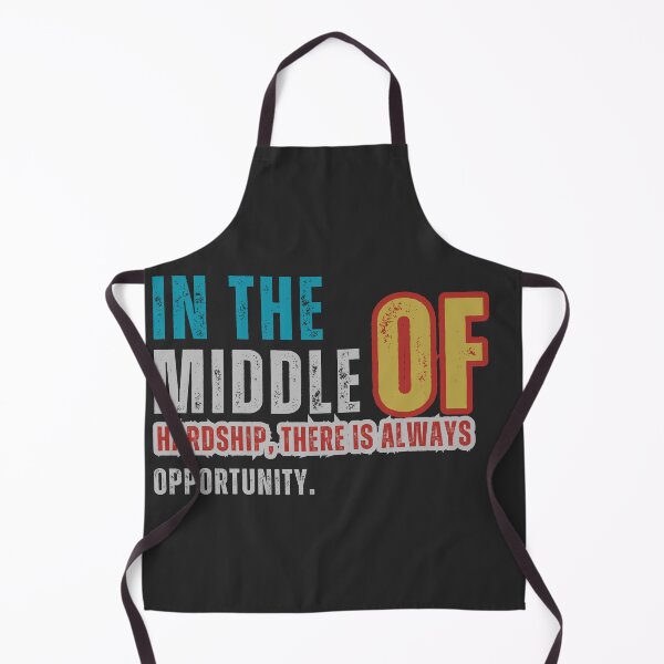 Item preview, In the midst of hardship, there is always opportunity. designed and sold by Sukree.m.