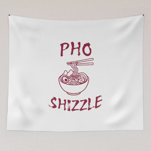 Item preview, Pho Shizzle Vietnamese Food Lover  designed and sold by The Junto Shop.