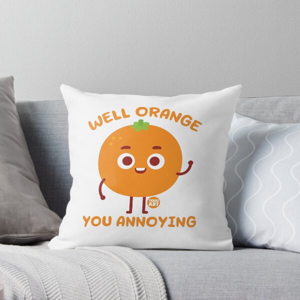 Item preview, ORANGE YOU ANNOYING designed and sold by TODD GOLDMAN.