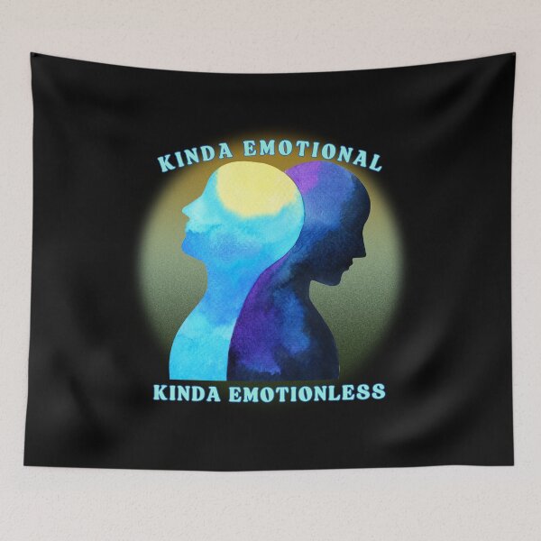 Item preview, Kinda Emotional Kinda Emotionless designed and sold by Pine-Shop.