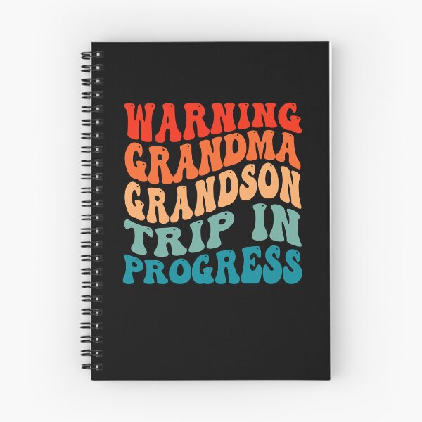 Item preview, Warning Grandma Grandson Trip In Progress designed and sold by OX-tright.