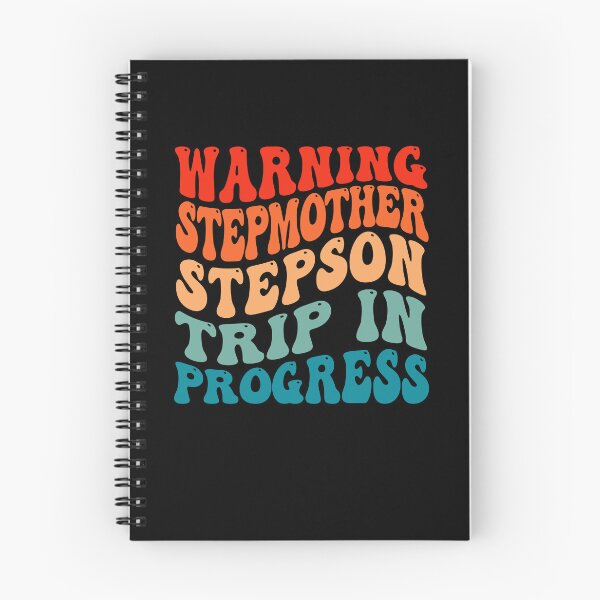 Item preview, Warning Stepmother Stepson Trip In Progress designed and sold by OX-tright.