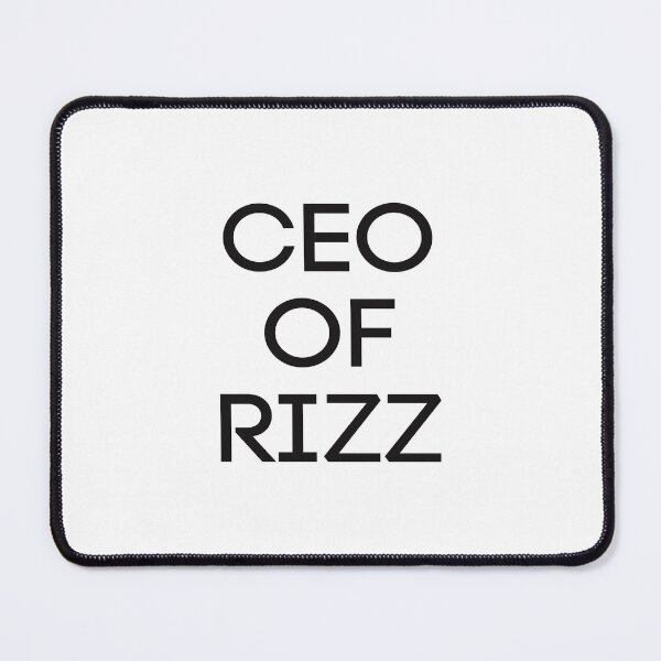 Item preview, CEO of Rizz designed and sold by dopeshed.