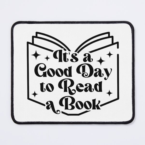 Item preview, It's a Good Day to Read a Book designed and sold by taboozy.