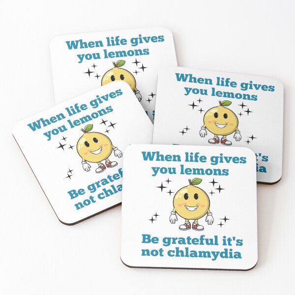 Item preview, When Life Gives You Lemon Be Grateful Its Not Chlamydia Funny Sarcastic designed and sold by artzaka.
