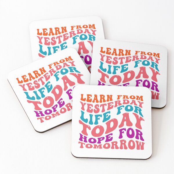 Item preview, Learn from yesterday life for today hope for tomorrow designed and sold by Martist01.