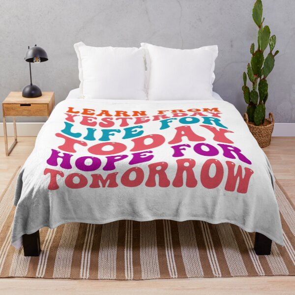 Item preview, Learn from yesterday life for today hope for tomorrow designed and sold by Martist01.