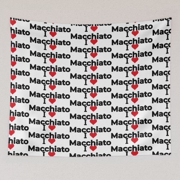 Item preview, I love Macchiato designed and sold by Moyanana.