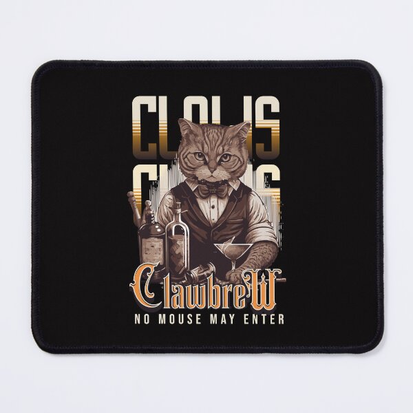 Item preview, Clawbrew, no mouse may enter designed and sold by BritishDelights.