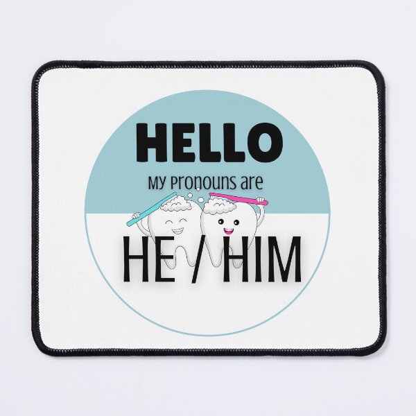 Item preview, Pronoun Badge for Dental Care Professionals | HE/HIM Blue designed and sold by TheFamilyVan.