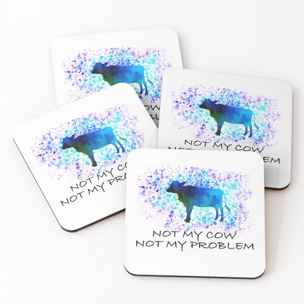 Item preview, Not My Problem Quote Cow Art  designed and sold by art64.