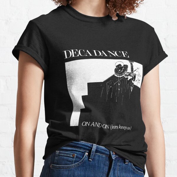Decadance - on and on LP vinyl, 80s electronic italo disco synthpop music Classic T-Shirt