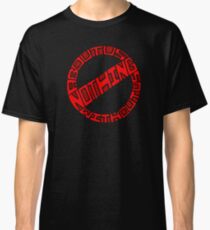 Nothing About Us Without Us Classic T-Shirt