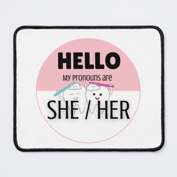 Item preview, Pronoun Badge for Dental Care Professionals | SHE/HER Pink designed and sold by TheFamilyVan.