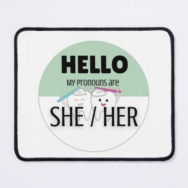 Item preview, Pronoun Badge for Dental Care Professionals | SHE/HER Green designed and sold by TheFamilyVan.
