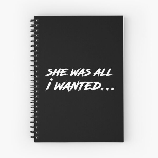 Item preview, She was All I wanted.. Tshirt, Sticker designed and sold by STILLLLLL.