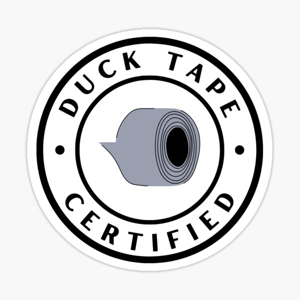 Item preview, Duck Tape Certified  designed and sold by Niagara Stickers.